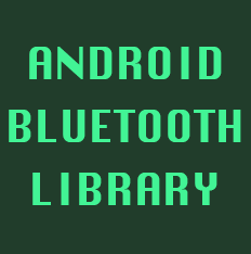 Android Bluetooth Library Bluetooth and WiFi App