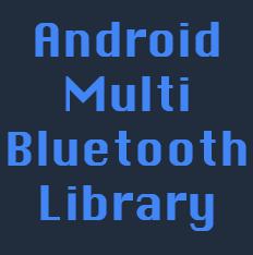 Android Multi Bluetooth Library Bluetooth and WiFi App